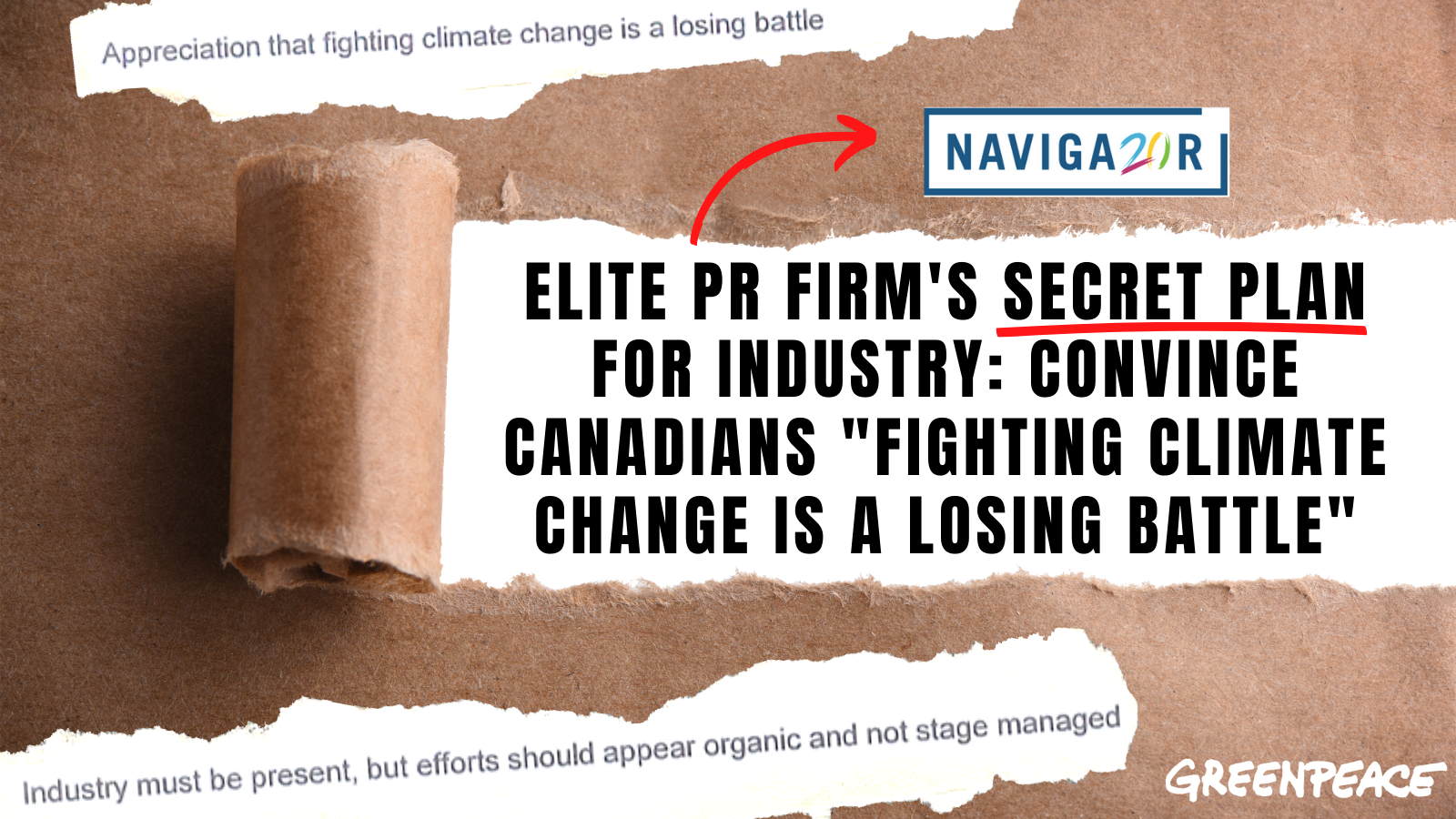 Original Greenpeace lead graphic quoting a leaked public-relations strategy about making industry efforts appear organic